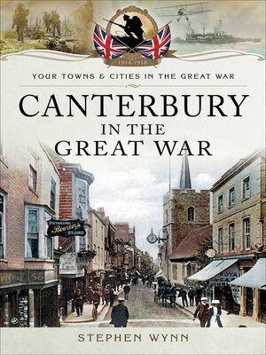 cover image of Canterbury in the Great War